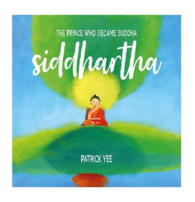 Siddhartha: The Prince Who Became Buddha