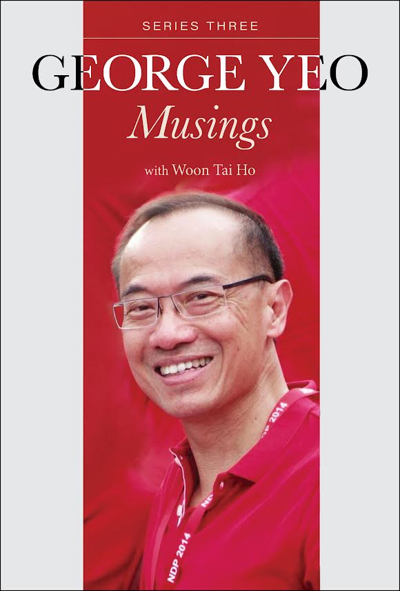 [Soft Cover] George Yeo: Musings Series Three