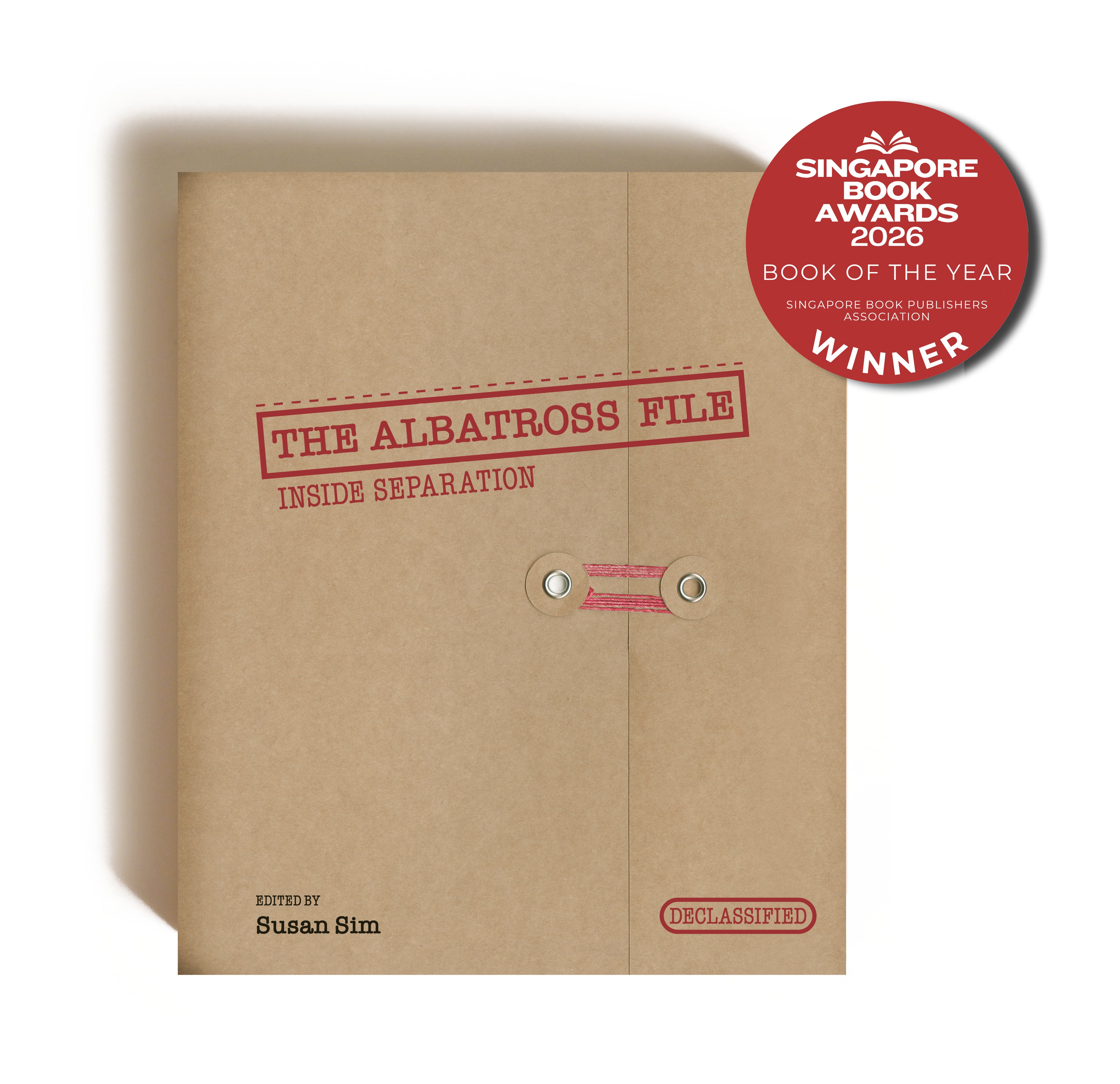 The Albatross Files: Inside Separation [Standard Edition] 《信天翁文件：解密新马分家史》（平装版)