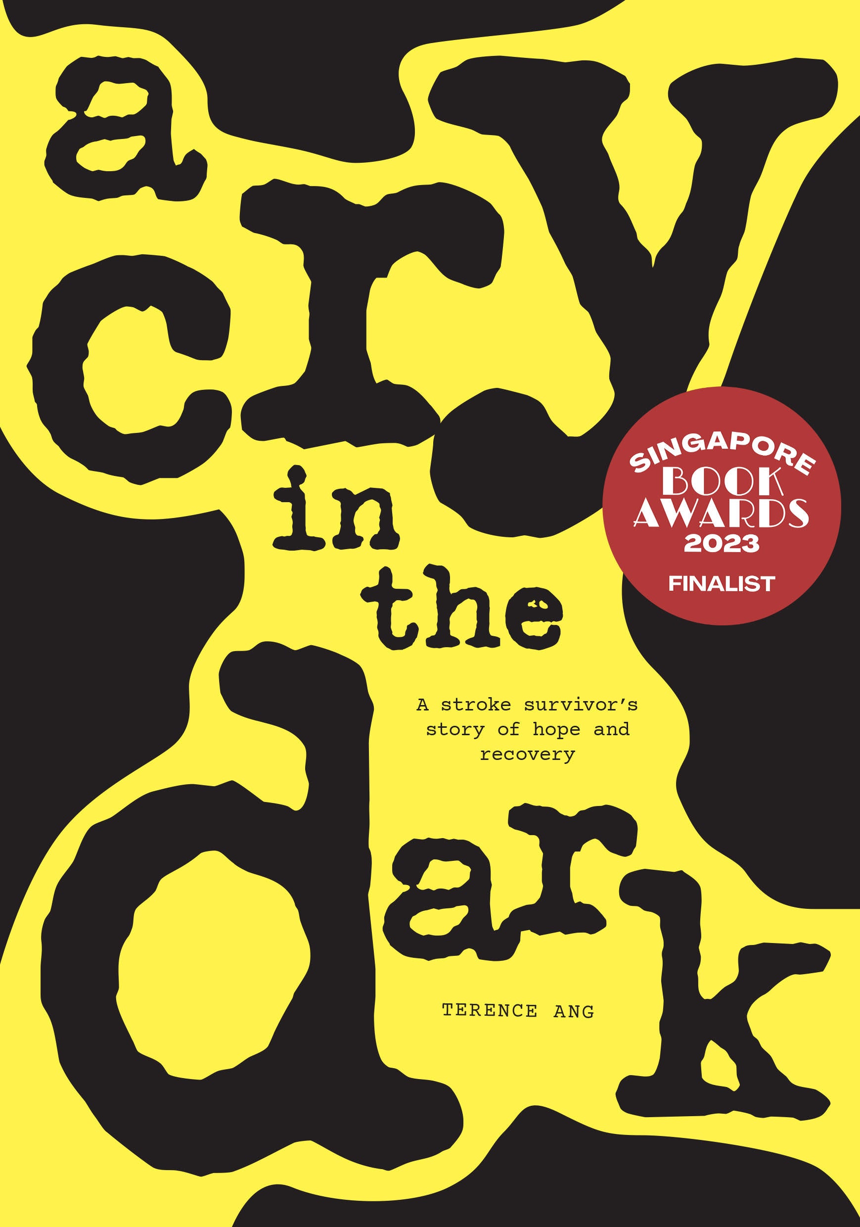 A Cry in the Dark: A Stroke Survivor’s Story of Hope and Recovery