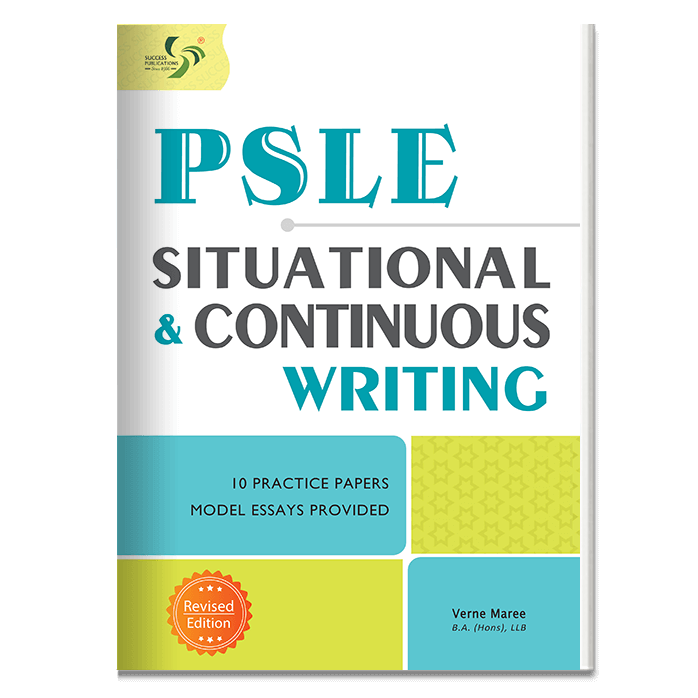 PSLE Situational and Continuous Writing