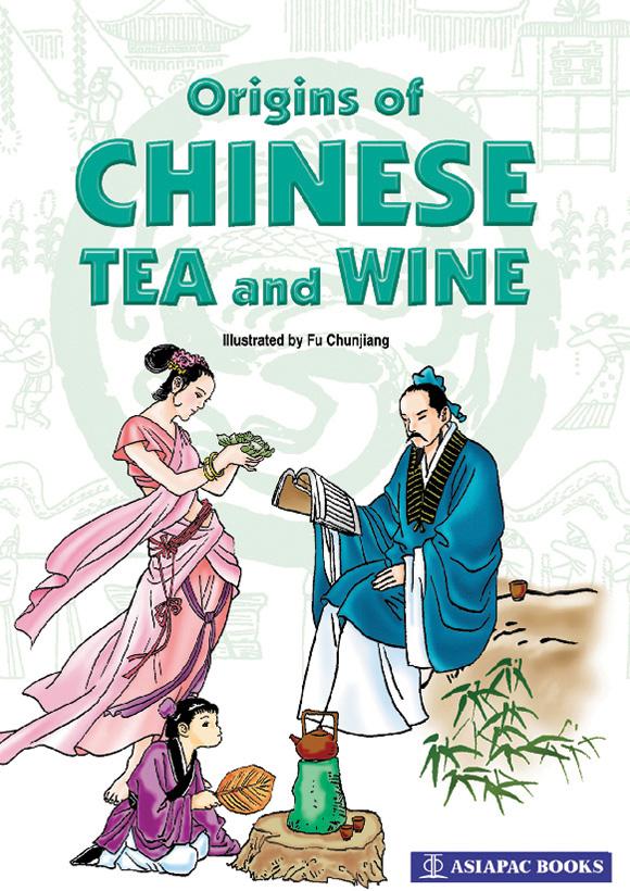 Origins of Chinese Tea & Wine