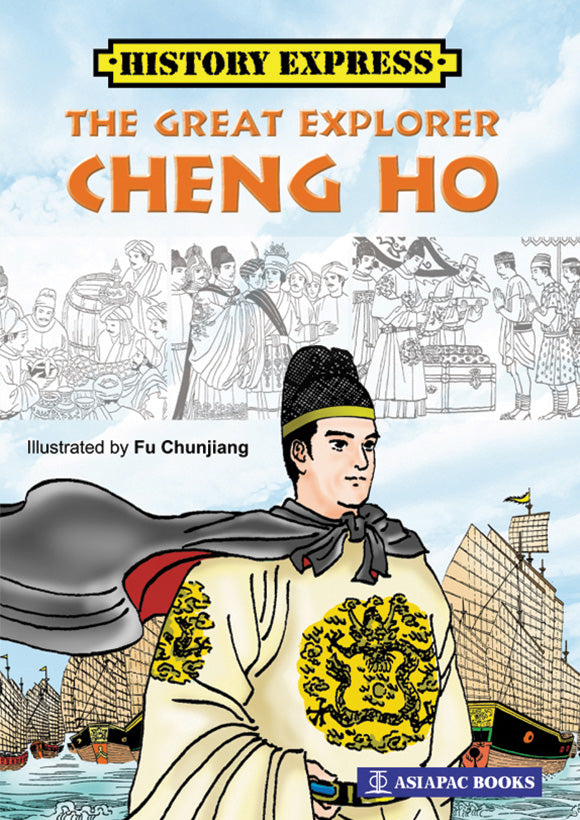 The Great Explorer Cheng Ho
