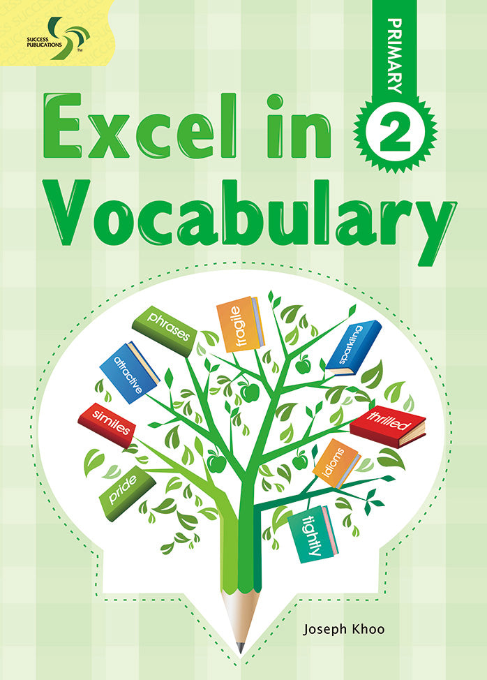 Excel in Vocabulary Primary 2