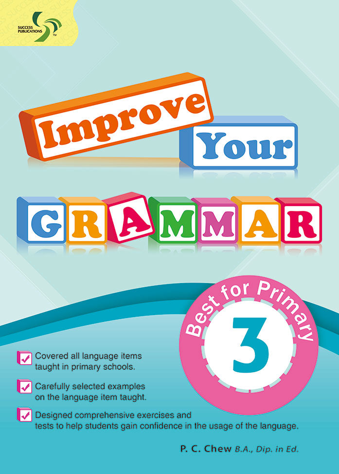 Improve Your Grammar Primary 3