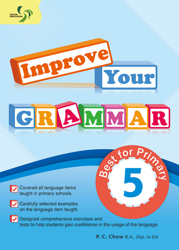 Improve Your Grammar Primary 5